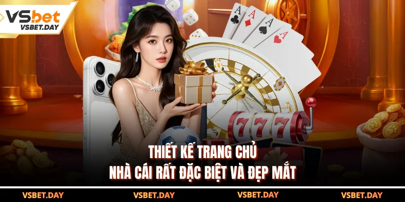 Thiết kế trang chủ nhà cái rất đặc biệt và đẹp mắt